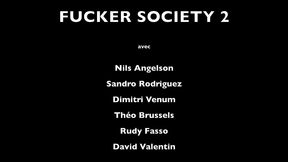 fucker society 2 - film bareback complet avec dimitri venum, rudy fasso, nils angelson, sandro rodriguez, theo brussels & david valentin