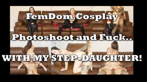 Vampire Cosplay Femdom Photoshoot and Fuck with my Step-DAUGHTER