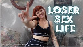 Loser Sex Life