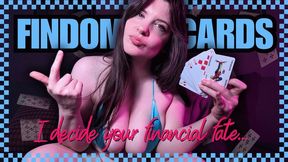 Findom Card Draw 24 My Luck Drains Your Wallet Turning You into My Cash Cow and Pay Piggy