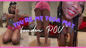 POV: You’re My Yoga Mat 2