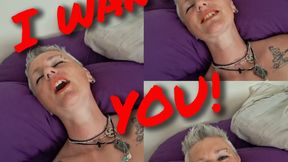 I want you! (Gentle)