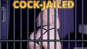 COCK-JAILED