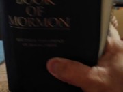 Me masturbating with my Book Of Mormon and cumming in it