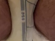 Completely filling my diaper