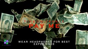 PAY ME - FinDom Trance - Mesmerize