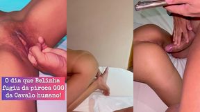 o dia que belinha fugiu da piroca do cavalo humano metendo em seu cu