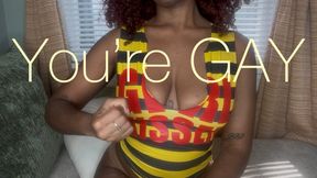 You're Gay