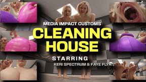 Faye & Keri Cleaning House HD