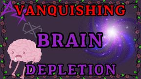 Vanquishing Brain Depletion