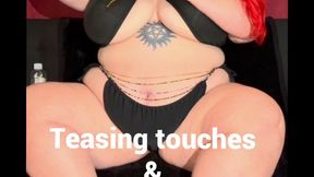 Teasing touches and vibrator