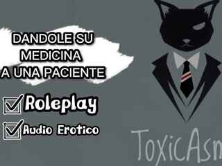 Dandole su medicina a una paciente - [Asmr] [Audio Erotico] [Voz de Hombre]