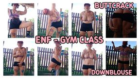 ENF - GYM CLASS EXPOSED - DOWNBLOUSE AND BUTTCRACK