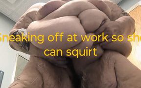 Sneaking off at Work Fuck She&#039;s Gonna Squirt