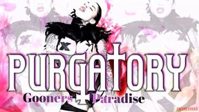 PURGATORY (GOONERS PARADISE)