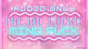 prejac cuckie mindfuck joi! audio only!