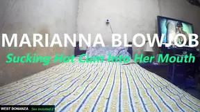 Marianna Blowjob - Sucking Hot Cum Into Her Mouth.
