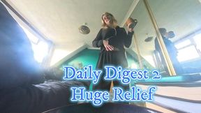 Daily Digest 2 - Huge Relief - POV