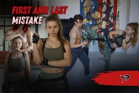 First and Last Mistake