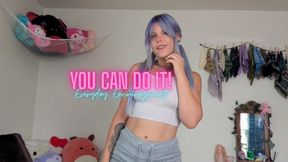 You Can Do It!