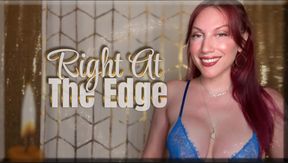 Right At The Edge - tease & denial | captivate | femdom
