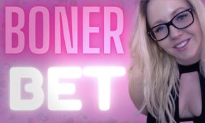 Boner Bet