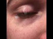 Couple Times that My Cum got Stuck on My Eyelashes :p