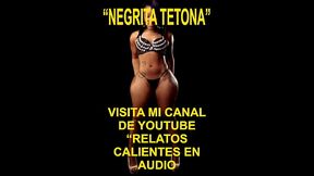 NEGRITA TETONA