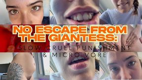 No Escape From The Giantess: Slow Cruel Punishment & Micro Vore