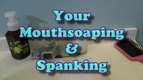 Your Mouthsoaping & Spanking POV ~ MOV