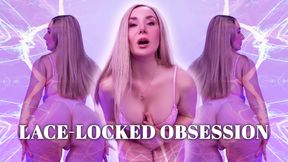 Lace-Locked Obsession