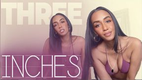 Three Inches | Closed Captions