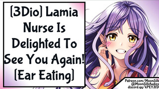 3Dio Lamia Nurse Is Delighted To See You Again! Ear Eating ASMR Wholesome