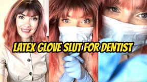 Latex Glove Slut For Dentist