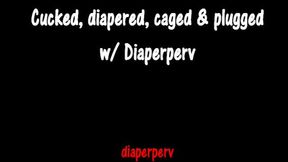 Hotwife diapers, plugs and chastity cages you, sexy!