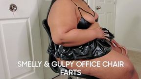 SMELLY GULPY OFFICE CHAIR FARTS