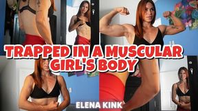TRAPPED IN A MUSCULAR GIRL'S BODY