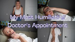 My Most Humiliating Doctor's Appointment