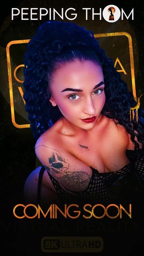 Chanella Wella's latest Virtual Reality scene is now LIVE on the Peeping Thom VR Faphouse platform.