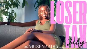 July 2025 Loser Tax - I LOVE Good boys who Spend