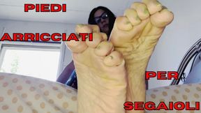 PIEDI ARRICCIATI PER SEGAIOLI