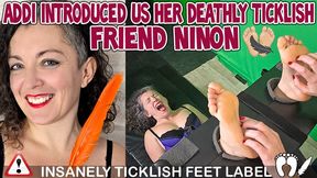 ADDI INTRODUCED US HER DEATHLY TICKLISH FRIEND NINON - HD WMV