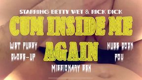 Cum Inside Me Again