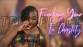 Finding Your True Place In Chastity