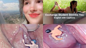 Exchange Student Shrinks You CC