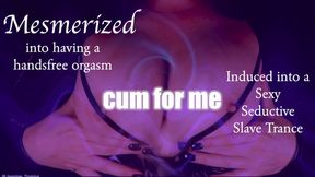 Mesmerized into having a having a handsfree orgasm! Sensual Femdom Audio