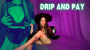 Drip And Pay
