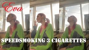 Eva speedsmoking 3 cigarettes (4K)