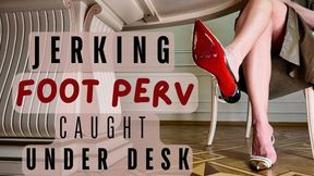 Foot Pervert Jerking Under Desk. Mistress Ksana doesn't know he's there!