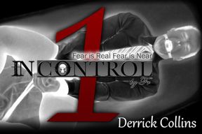 In Control: Derrick Collins 01